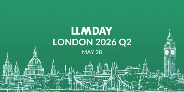 LLMday London 2026 Q2